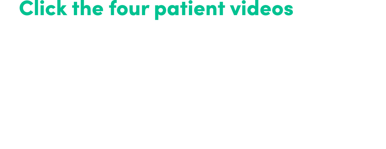 Click the four patient videos to hear real patients speak about the impact TD has on their Psychological/Psychiatric ...