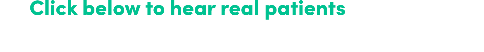 Click below to hear real patients discuss the burden of TD on different domains in their life 
